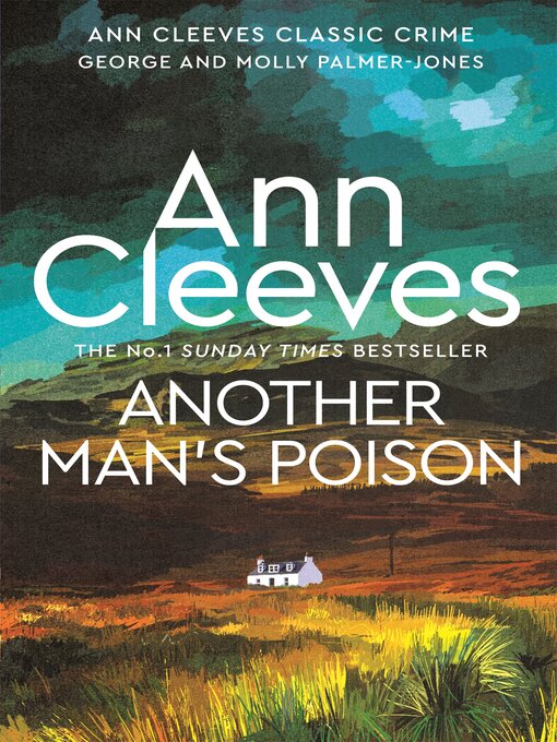 Title details for Another Man's Poison by Ann Cleeves - Wait list